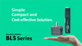 BLS Series - Simple, Compact, and Cost-Effective